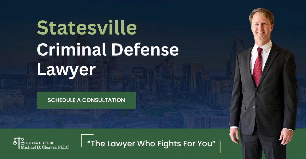 Statesville Criminal Defense Lawyer