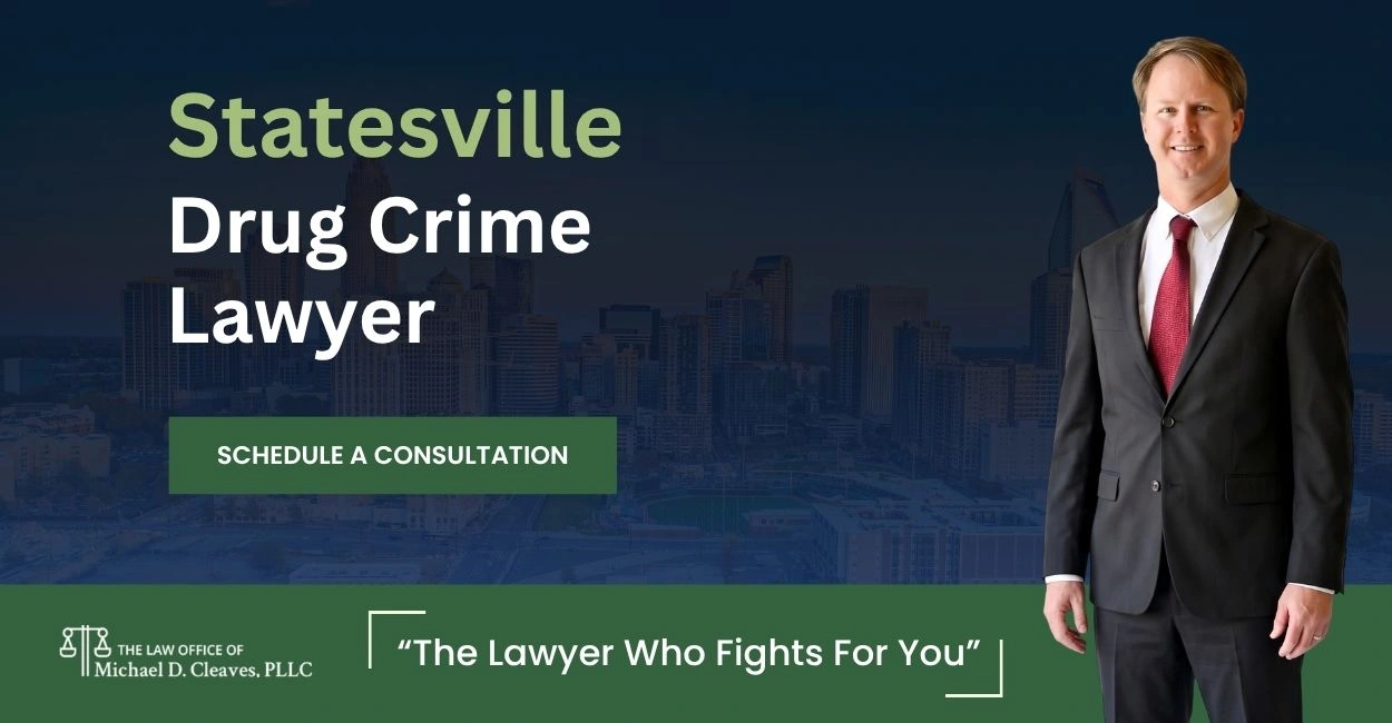 Best Statesville Drug Crime Lawyer Statesville Drug Crime Lawyer