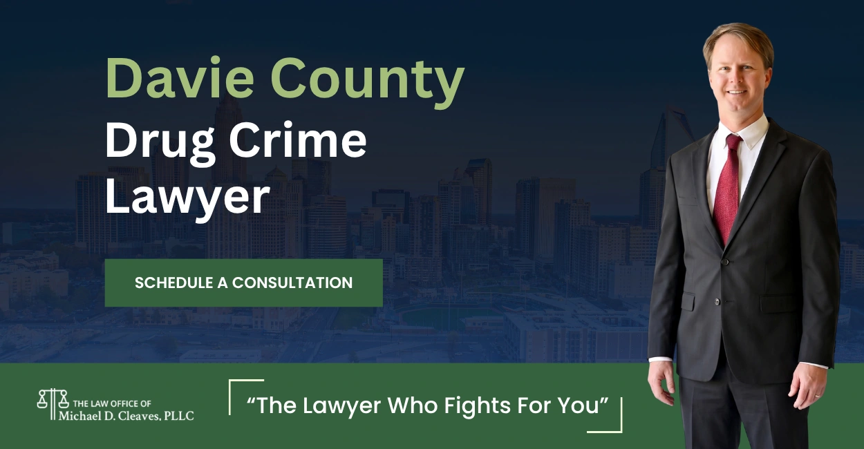 Trusted Davie County Drug Crime Lawyer Davie County Drug Crime Lawyer