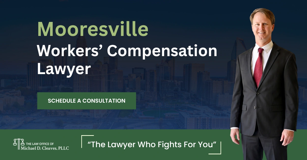 Best Mooresville Workers' Compensation Lawyer Mooresville Workers' Compensation Lawyer