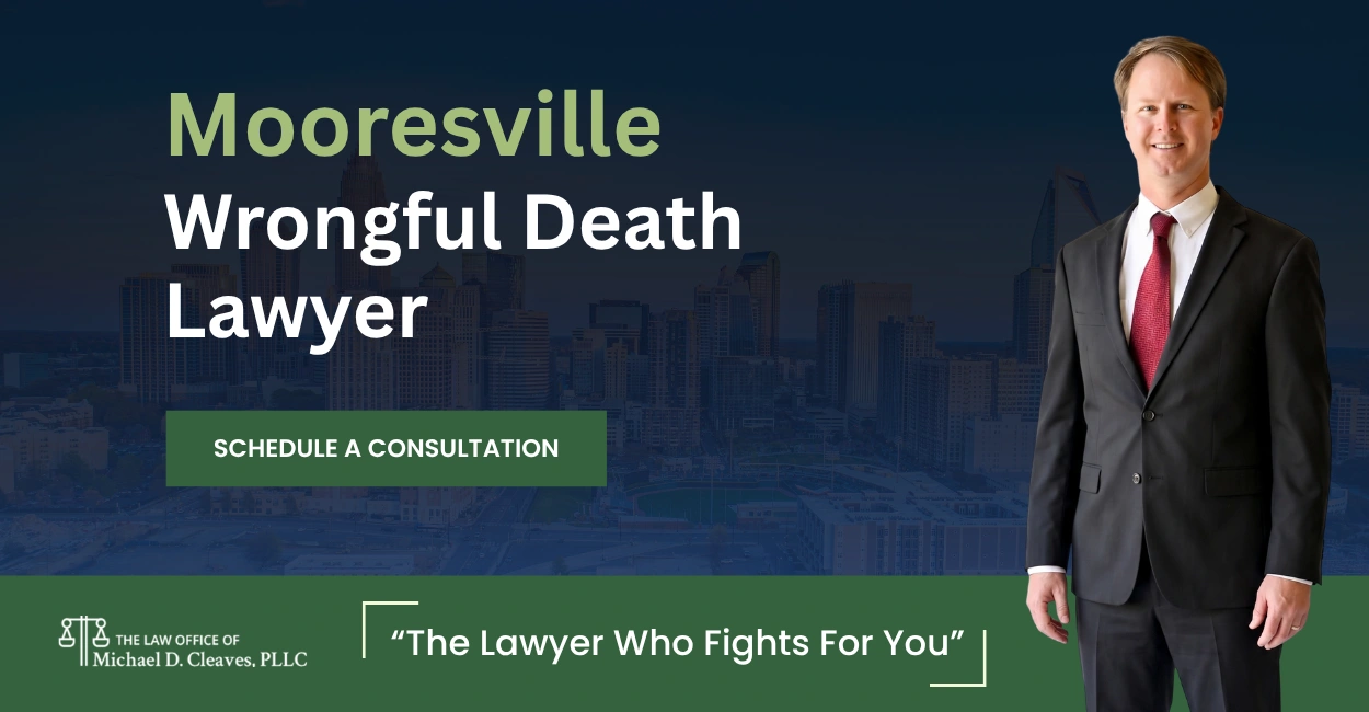 Mooresville Wrongful Death Lawyer