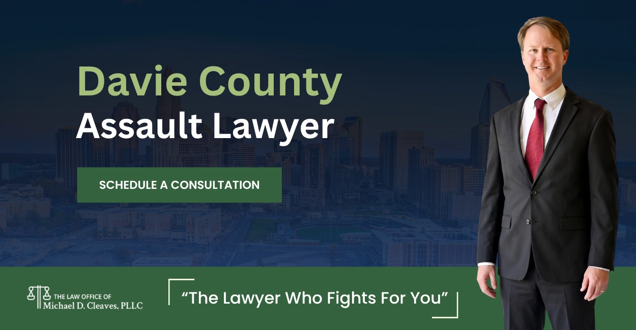 Davie County Assault Lawyer