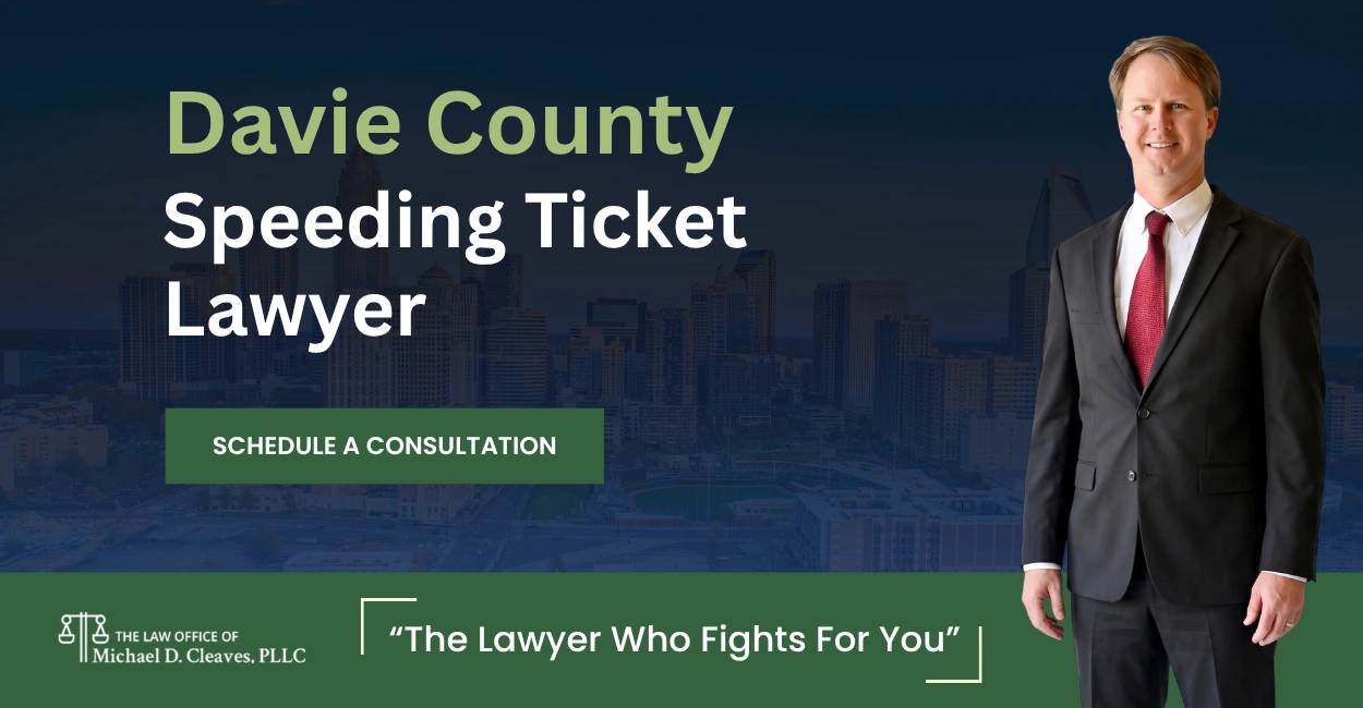 Davie County Speeding Ticket Lawyer